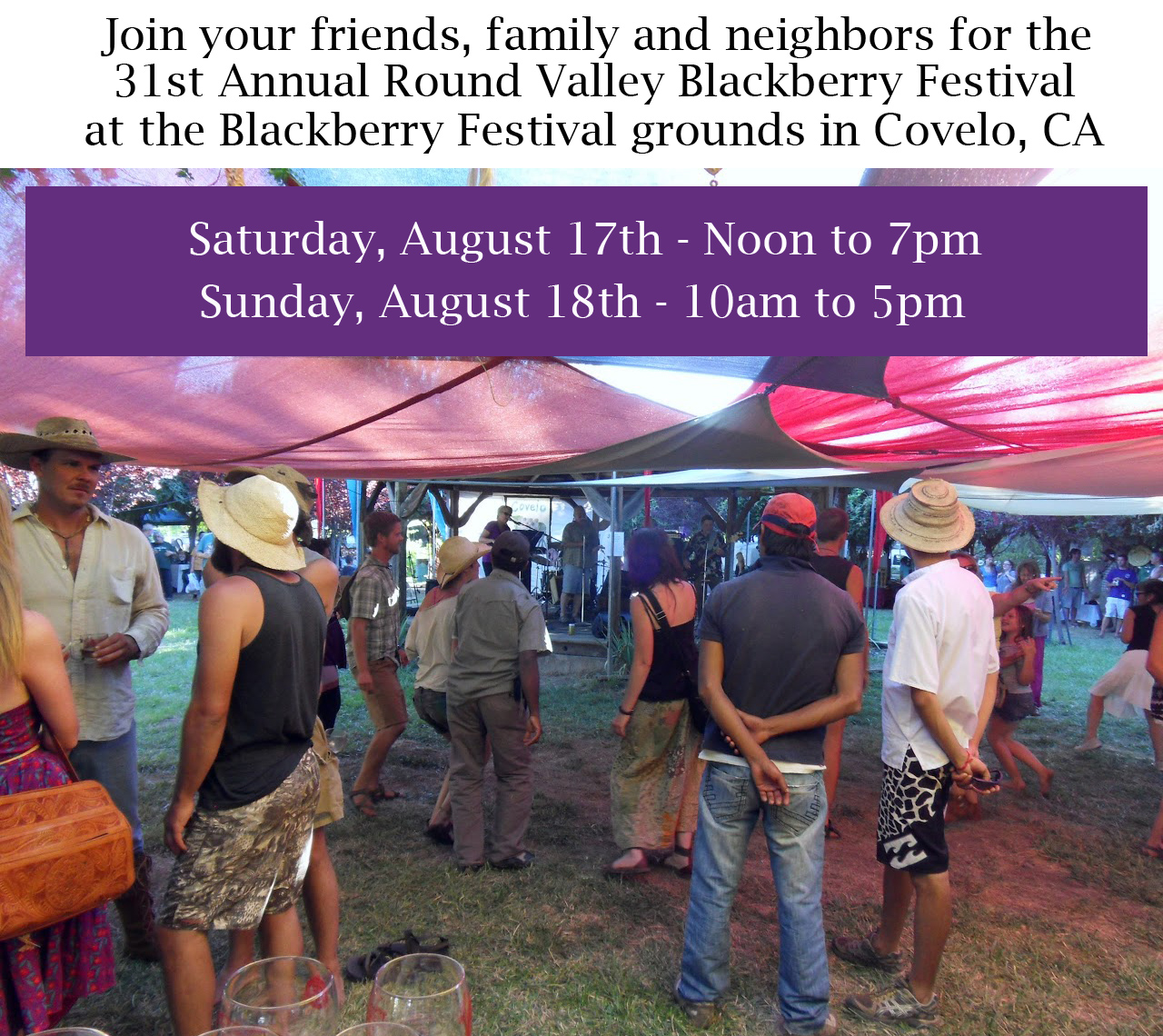 31st Annual Blackberry Festival Round Valley Blackberry Festival